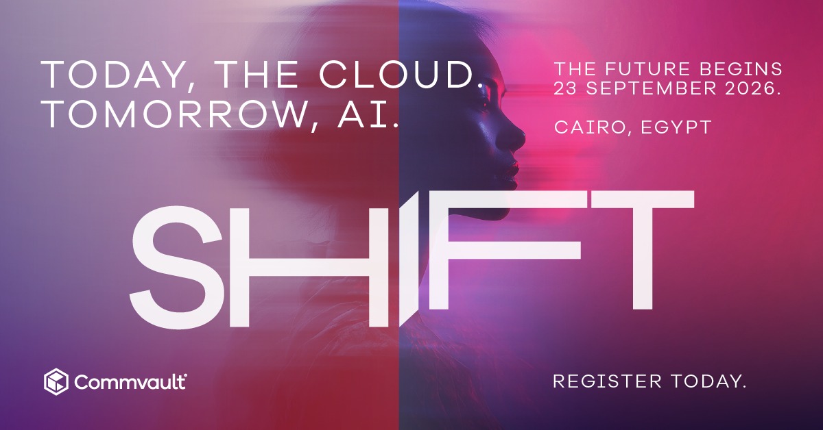 «Commvault» تستعد لإطلاق مؤتمر SHIFT 2026 في القاهرة لاستعراض مستقبل المرونة السيبرانية